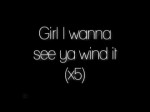 Tory Lanez ft. Justin Bieber – Wind It LYRICS Tory Lanez ft. Justin Bieber – Wind It LYRICS